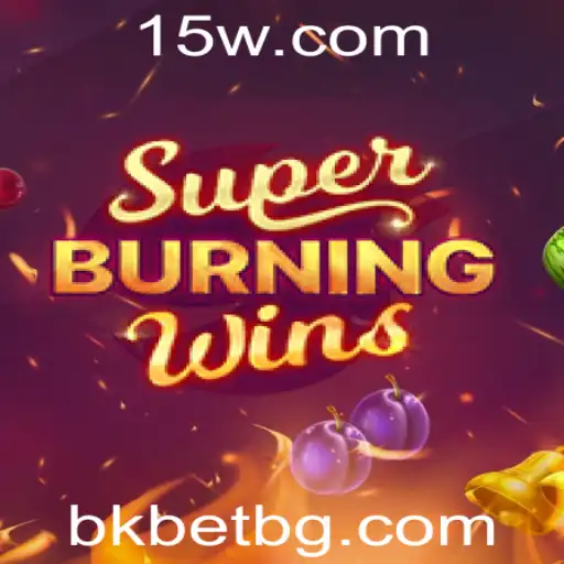 Explorando o Mundo de SuperBurningWins e sua Popularidade na bkbet